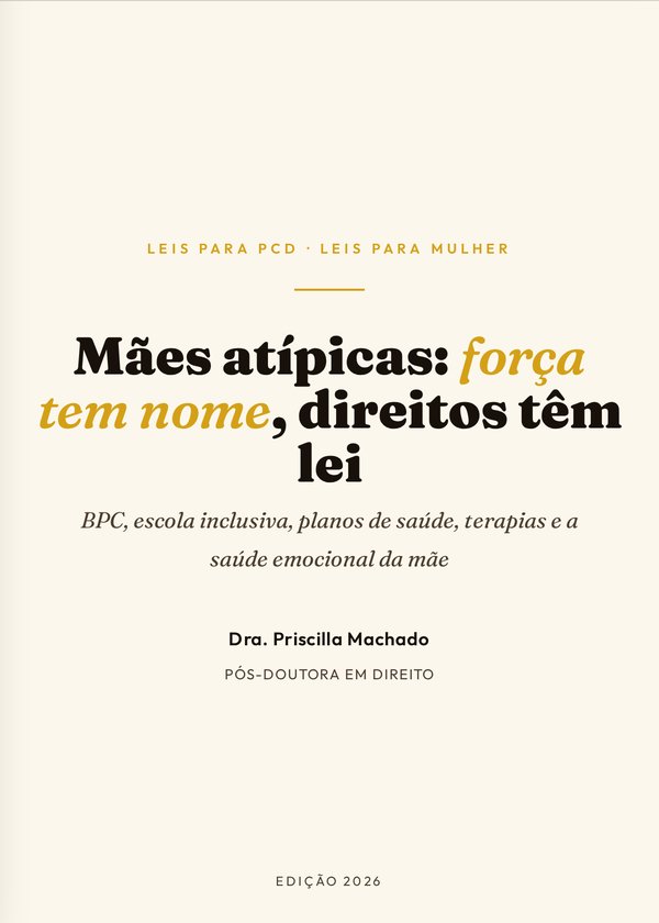 Capa do livro Mães atípicas: força tem nome, direitos têm lei